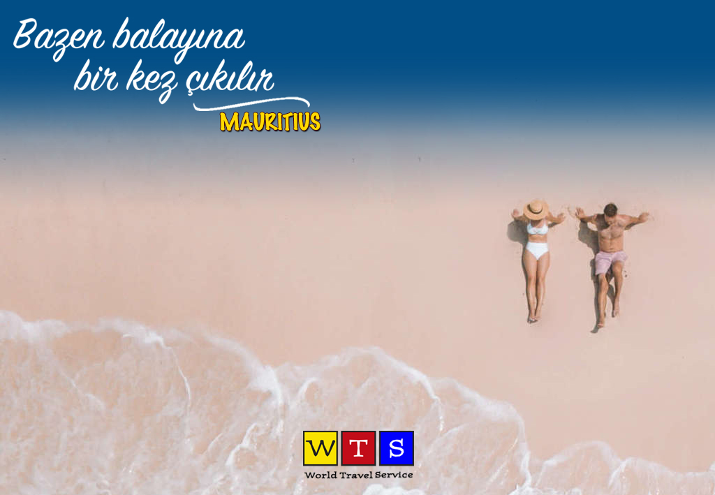 Bazen balayına Bir Kez Çıkılır, Mauritius WTS